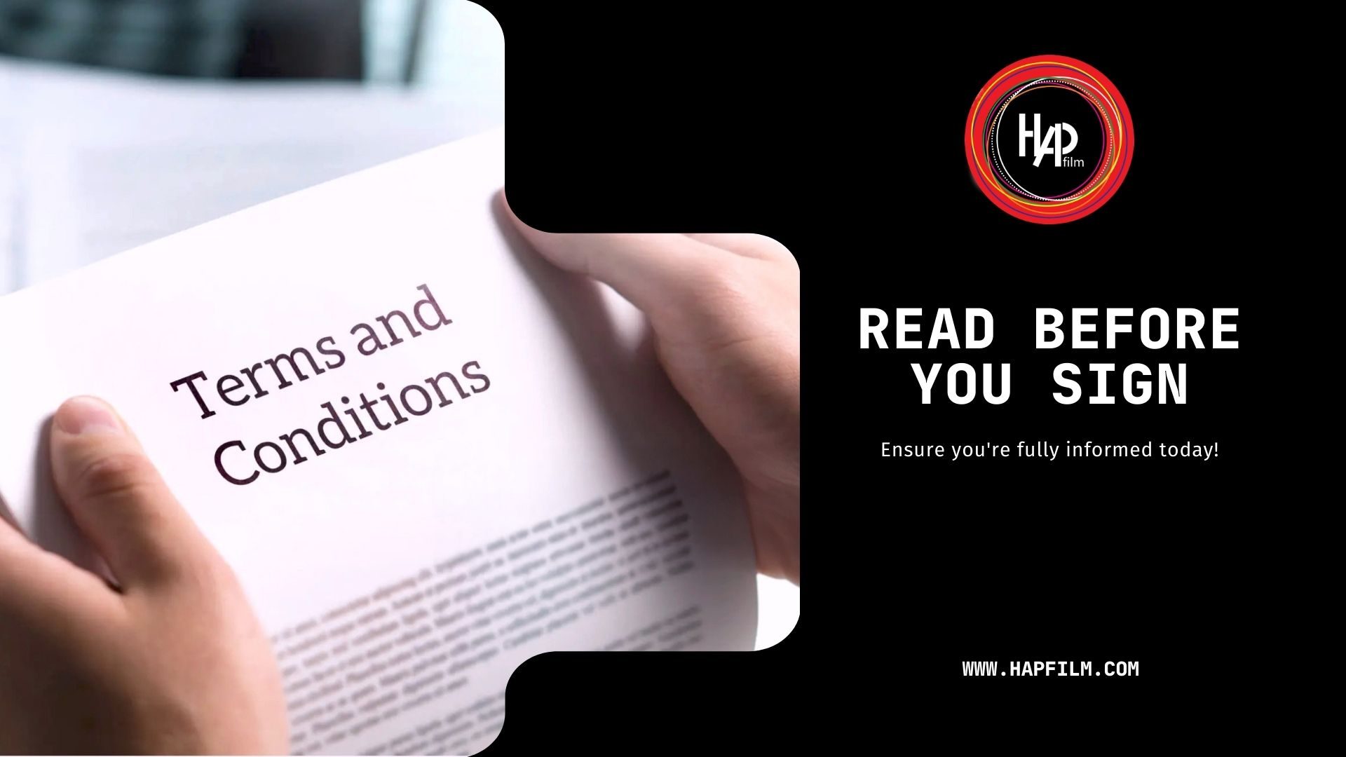 Close-up of a person holding a document labeled 'Terms and Conditions' with HAPfilm NZ Ltd branding, reminding clients to read before signing.